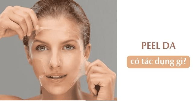 Tác dụng của peel da